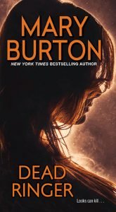 New cover image for Mary Burton's Dead Ringer