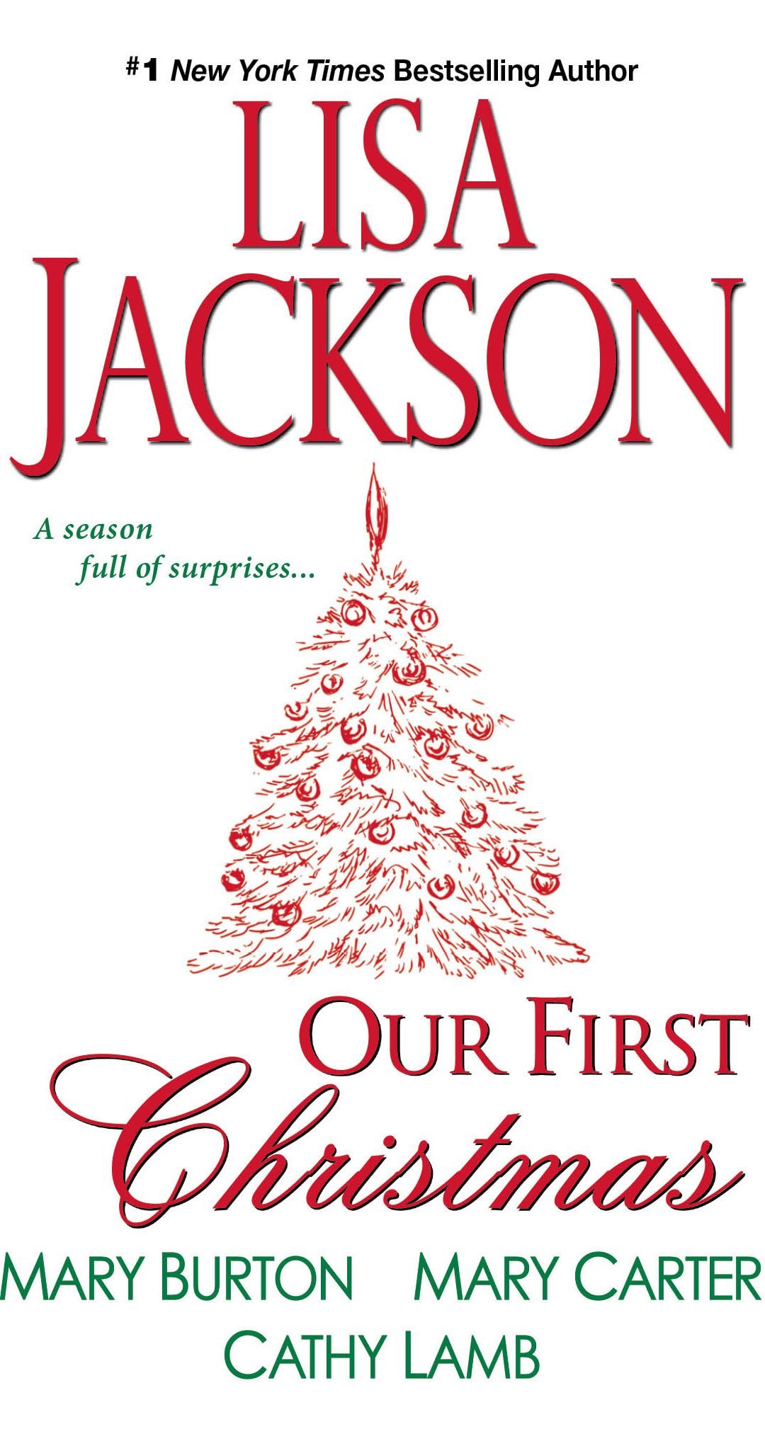 First Time in Mass Market: The National Bestseller Our First Christmas, 9/27