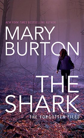 Cover of Mary Burton's THE SHARK