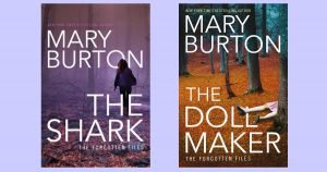 Covers for Mary Burton's THE SHARK and THE DOLLMAKER