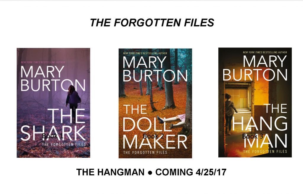 Covers of Mary Burton's THE HANGMAN, THE DOLLMAKER and THE SHARK with Hangman pub date 4/25/17